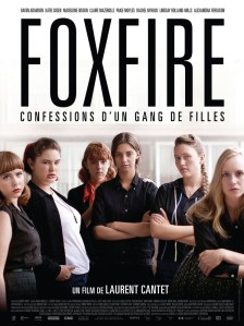 Foxfire, Laurent Cantet